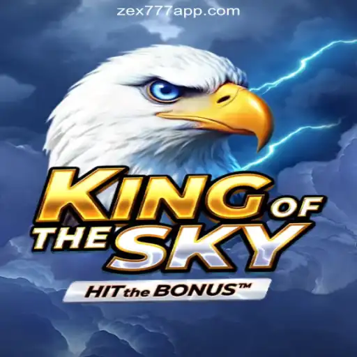 KingOfTheSky: A Majestic Journey in the World of Zex777.com Platform-Online Slots Brasil #1
