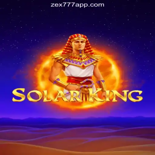 Explore the Thrilling World of SolarKing on Zex777.com Platform